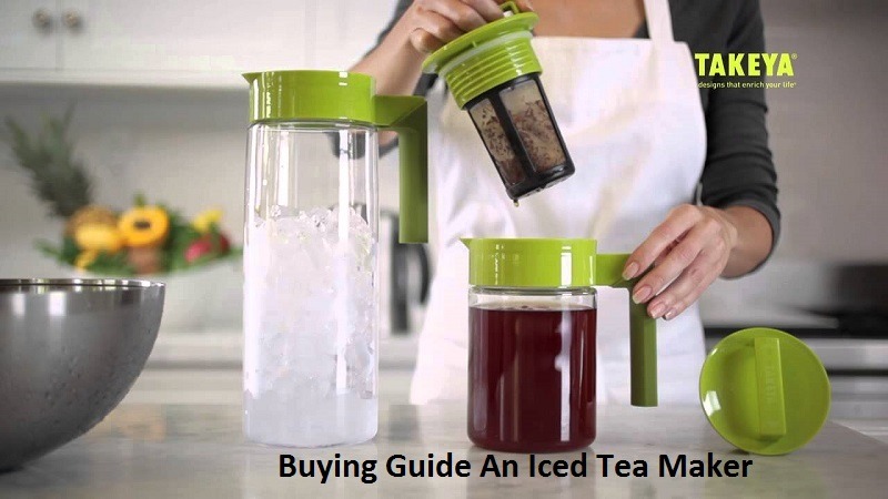 Buying An Iced Tea Maker