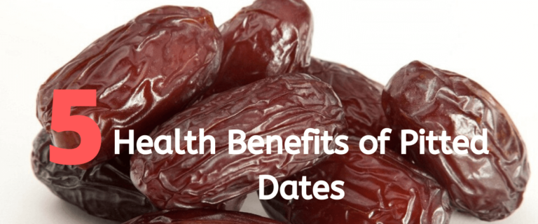 Discover the 5 Health Benefits of Pitted Dates